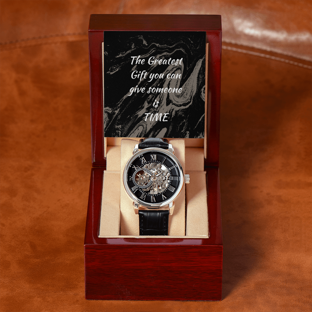The Men's Openwork Watch , The Greatest Gift you can give someone is TIME