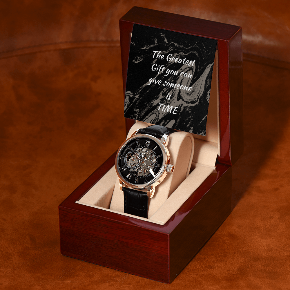 The Men's Openwork Watch , The Greatest Gift you can give someone is TIME