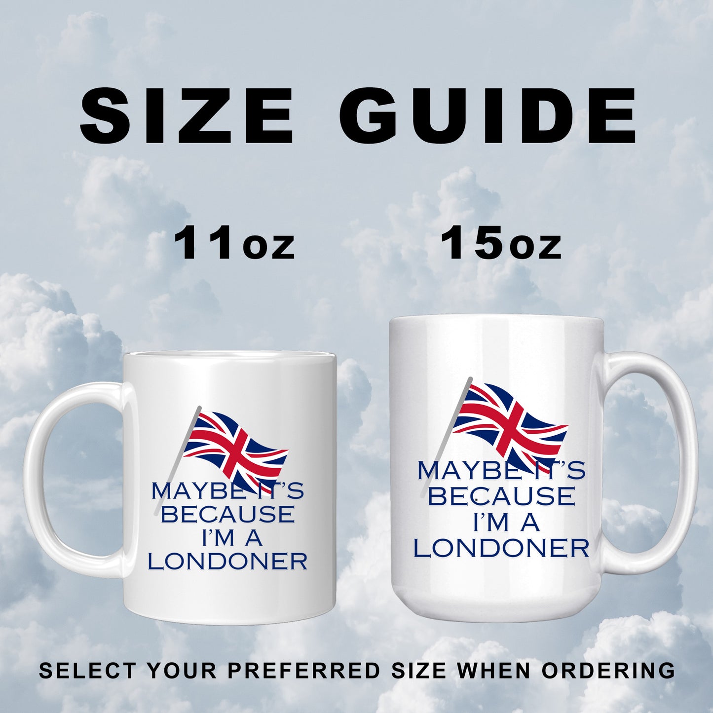 Maybe It's Because l'm a Londoner - Mug