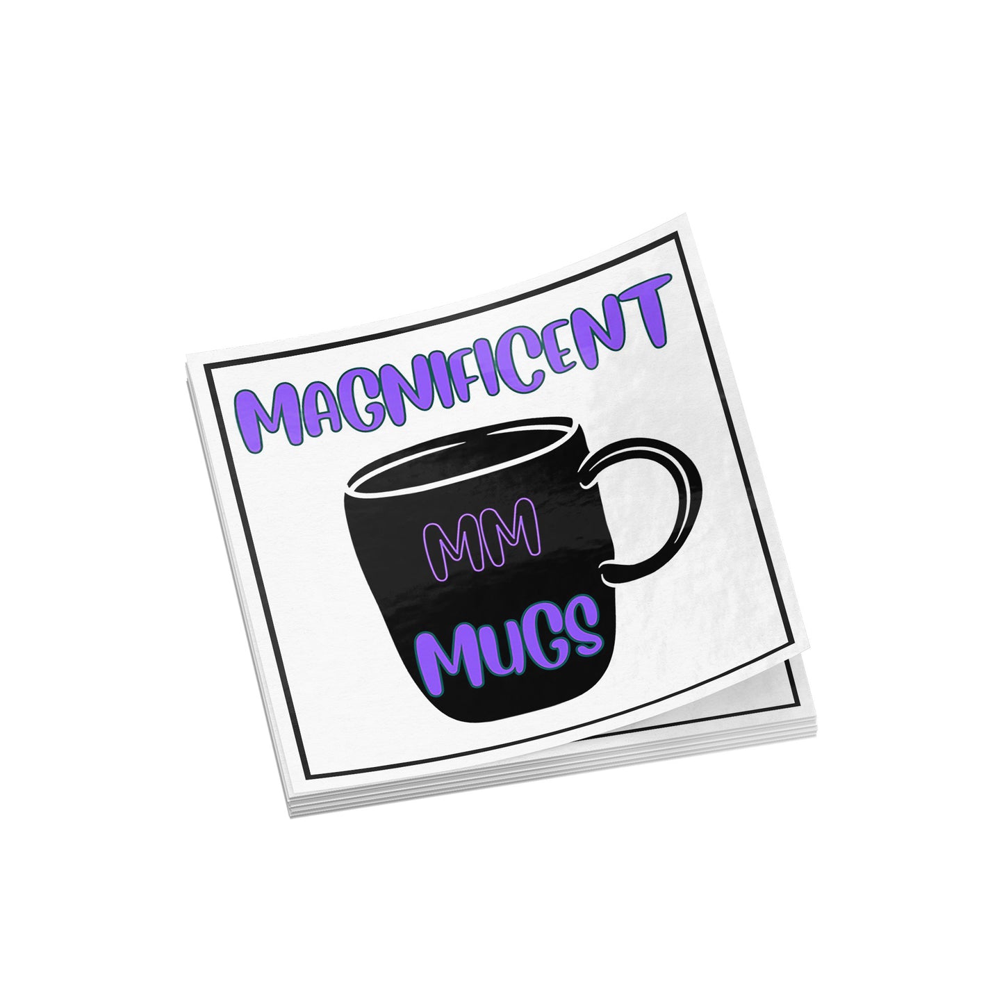 Magnificent Mugs Sticker