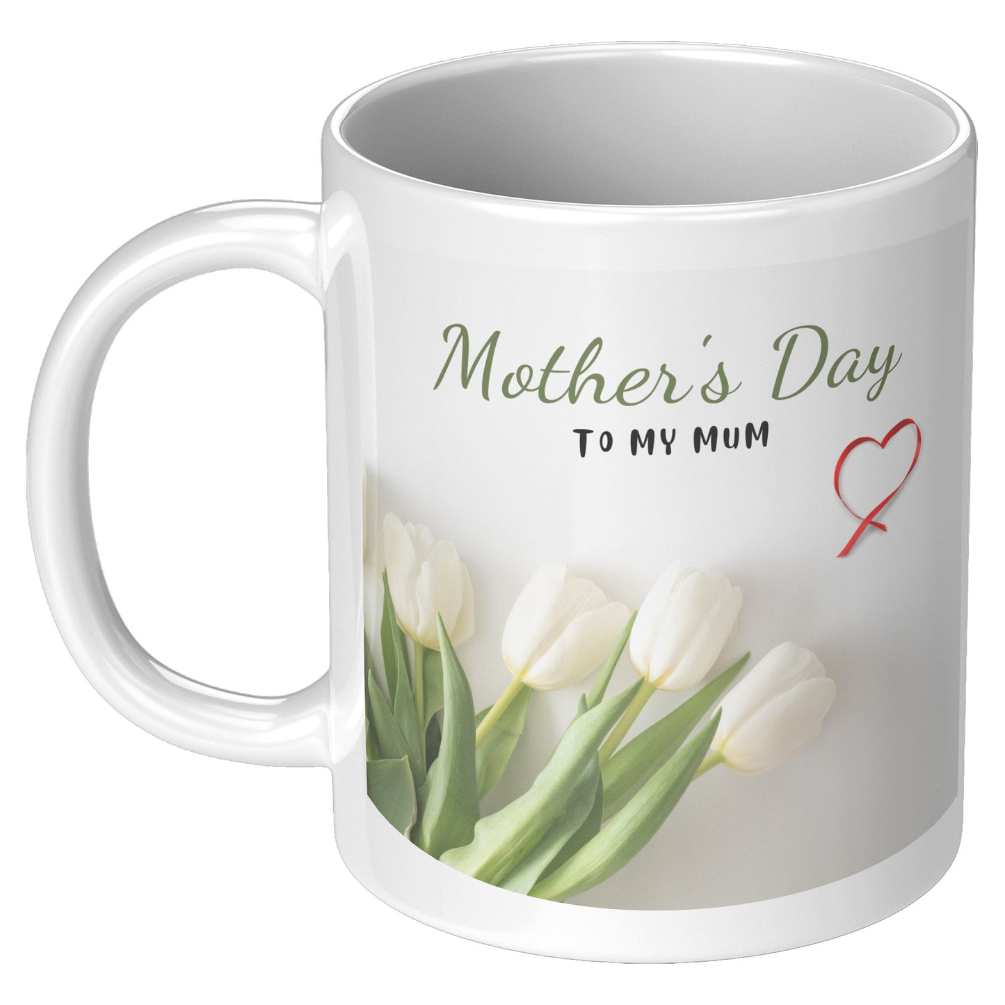 Mothers Day My Mum Mug