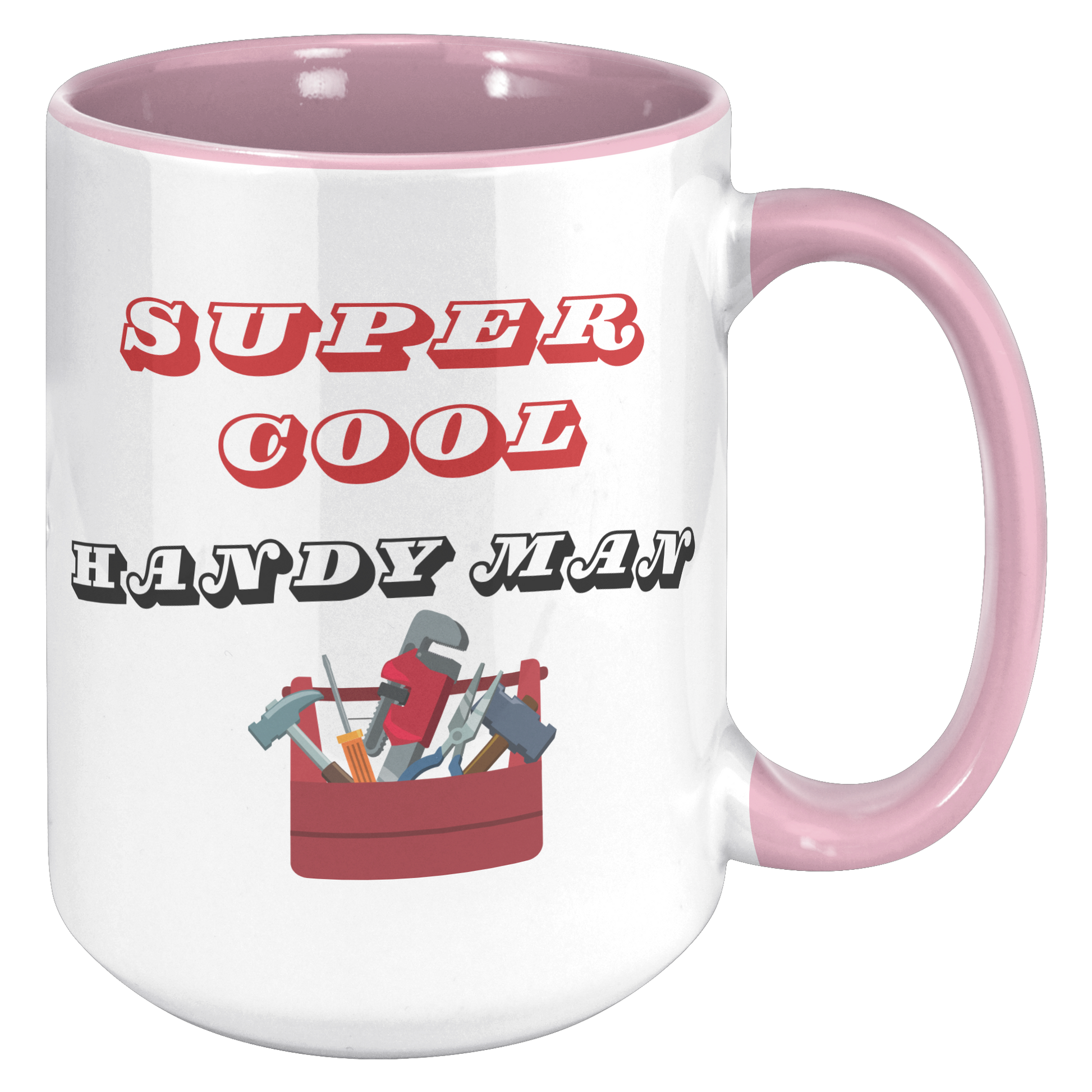 Super Cool Handyman Mug