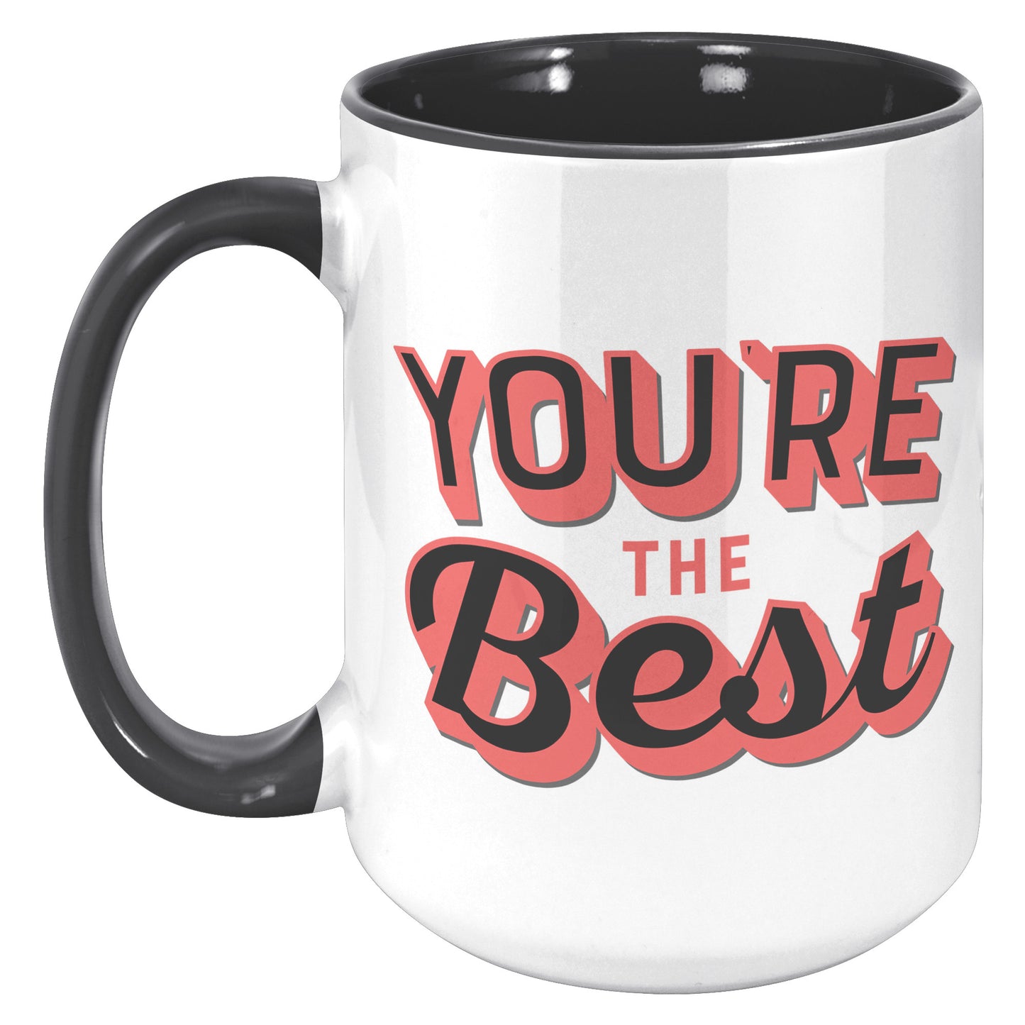 Your'e the Best Valentine - Mug - T1PawDesigns.store