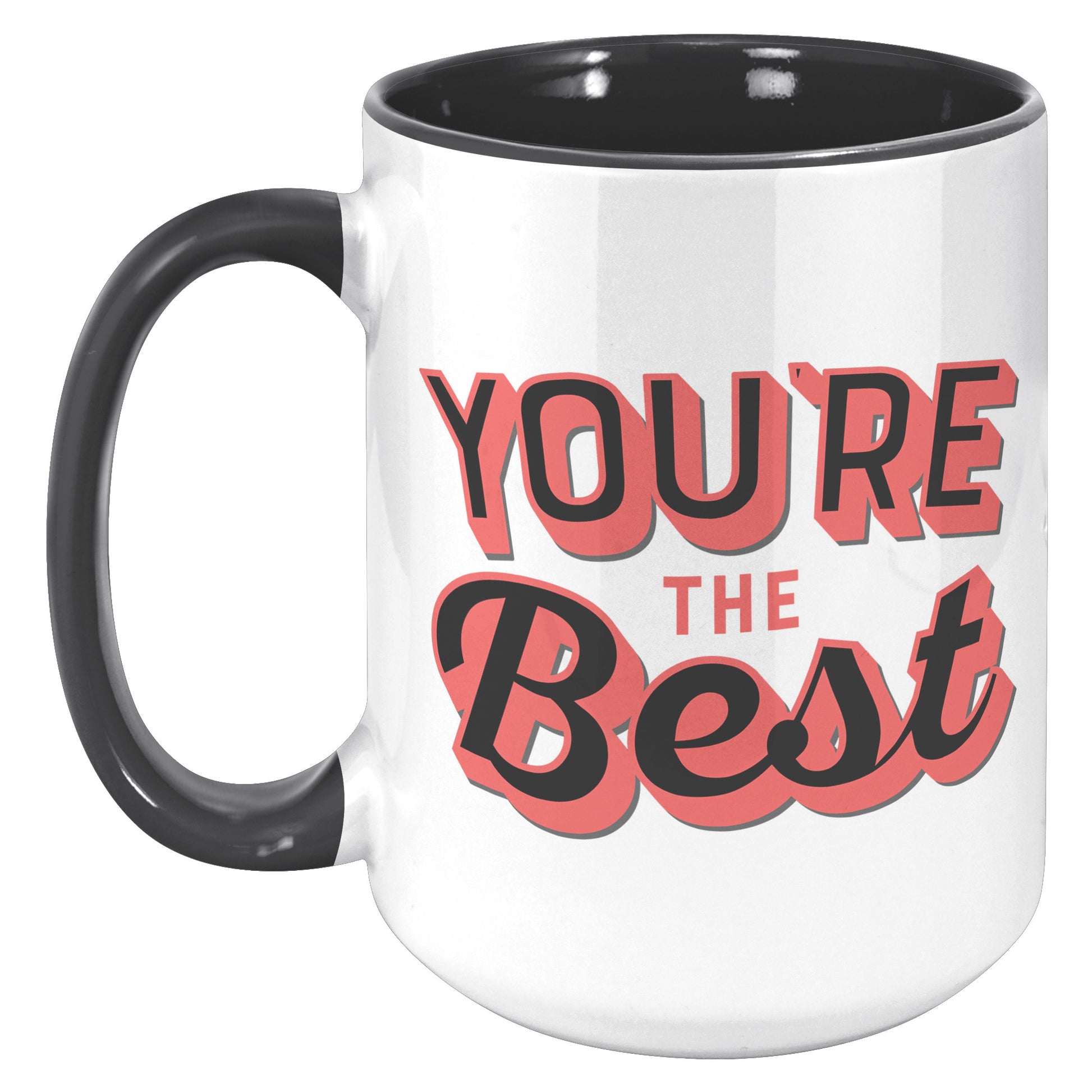 Your'e the Best Valentine - Mug - T1PawDesigns.store