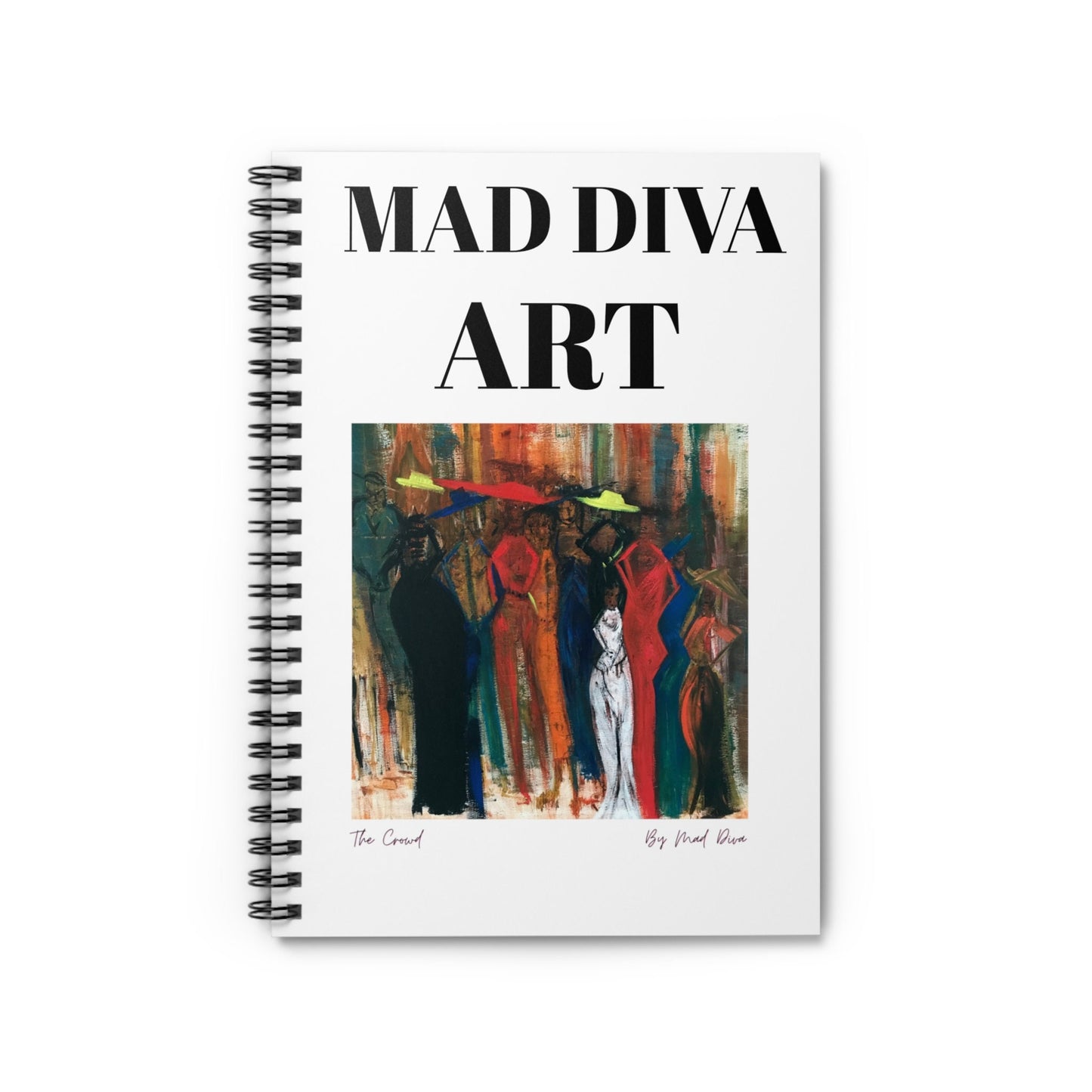 The Mad Diva Art - Spiral Notebook - Ruled Line