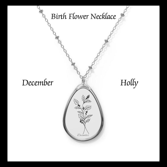 December Birthday, Birth Flower,Holly,Oval Necklace,